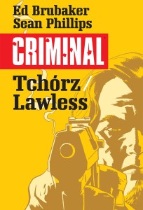 Criminal: Tchórz/Lawless (tom 1)