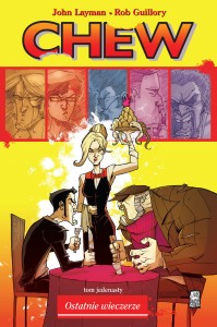 Chew: Ostatnie wieczerze (tom 11)