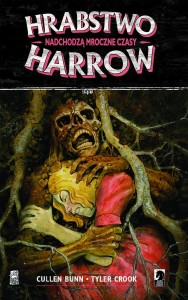 Hrabstwo Harrow: Nadchodzą mroczne czasy (tom 7)