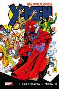 X-Men: „Era Apocalypse'a” księga czwarta: „Zmierzch”