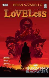 Loveless Tom 2: Burza nad Blackwater