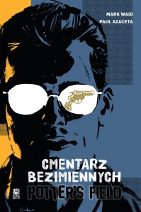 Potter's Field: Cmentarz Bezimiennych